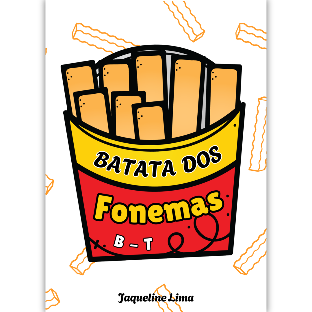 BATATA DOS FONEMAS /b/ e /t/